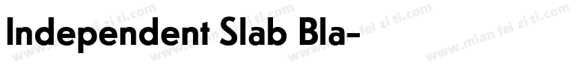 Independent Slab Bla字体转换